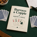 Burraco a Coppie: segnali e intesa